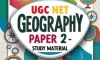 UGC NET GEOGRAPHY PAPER 2 A-Z Study Material - ugc net geography study material