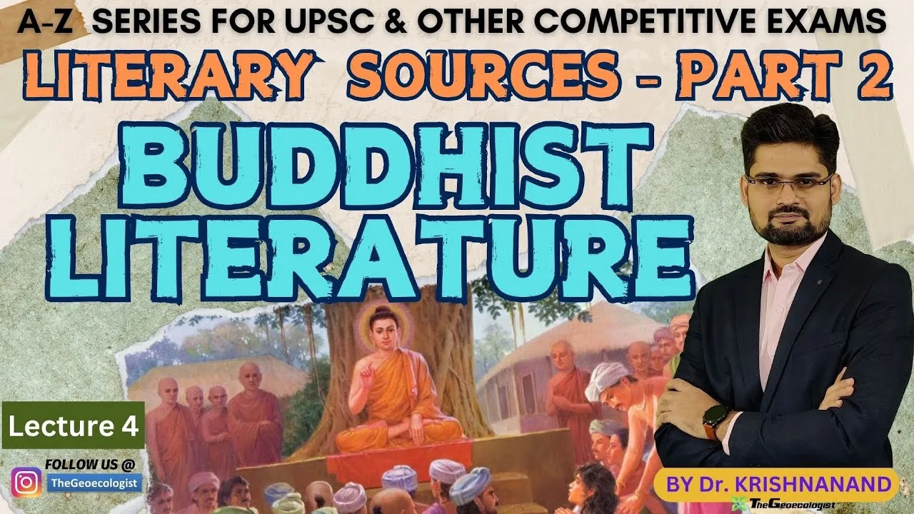 Buddhist Literature -Literary Sources of Ancient India (Part 2)
