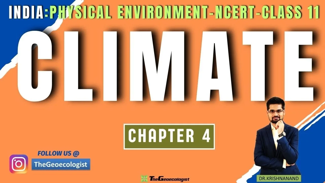 Climate -Class 11-NCERT-Chapter 4-India Physical Environment