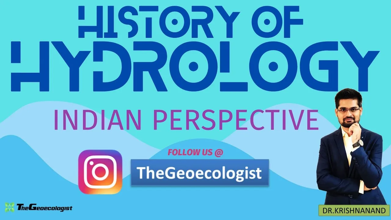 History of Hydrology: Indian Perspective-TheGeoecologist