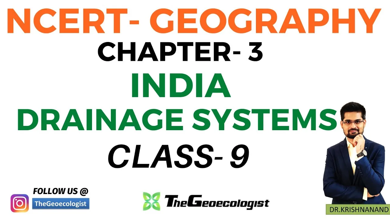 Drainage System of India-Class 9- NCERT Geography-Chapter 3