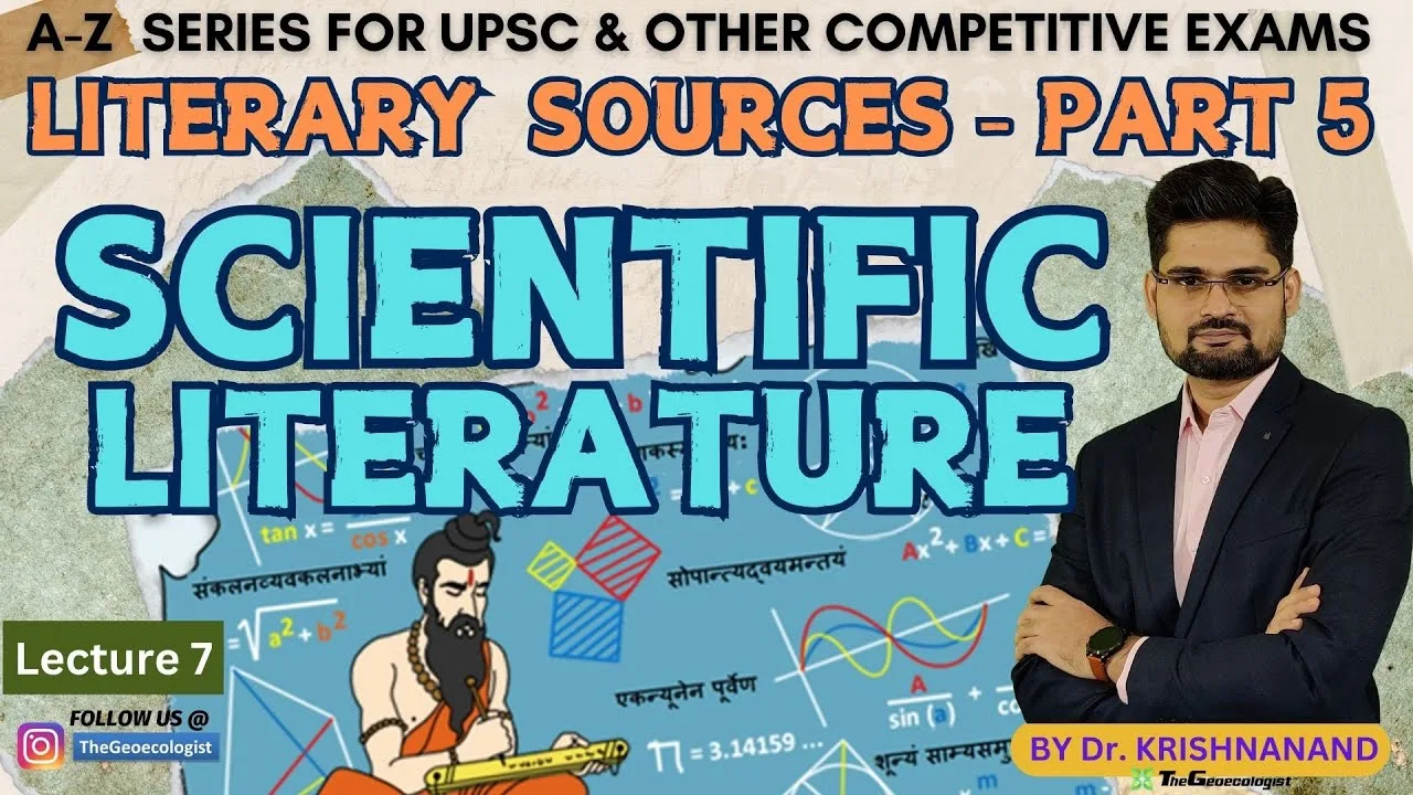 Scientific Literature-Literary Sources of Ancient India (Part 5)