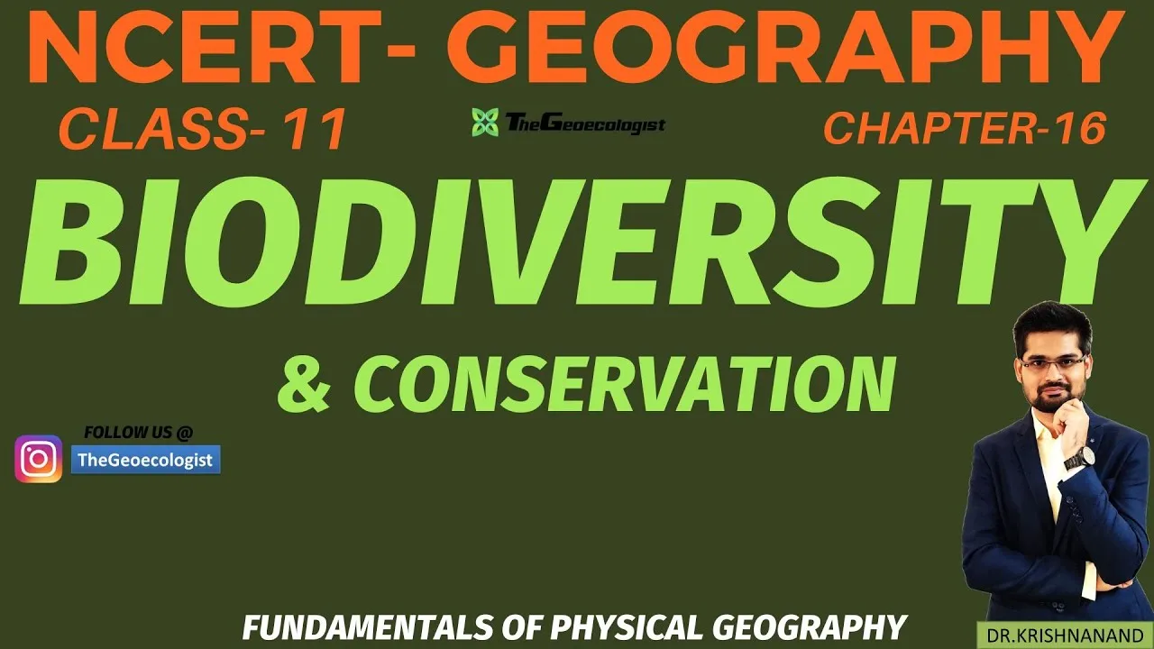 Biodiversity Conservation: NCERT Class 11 Chapter 16 Guide