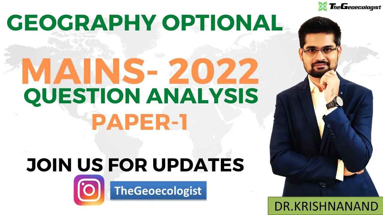 Geography Optional Paper 1-UPSC 2022-Geoecologist