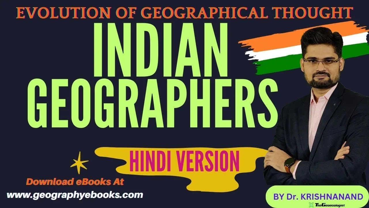 Indian School of Geographical Thought-TheGeoecologist