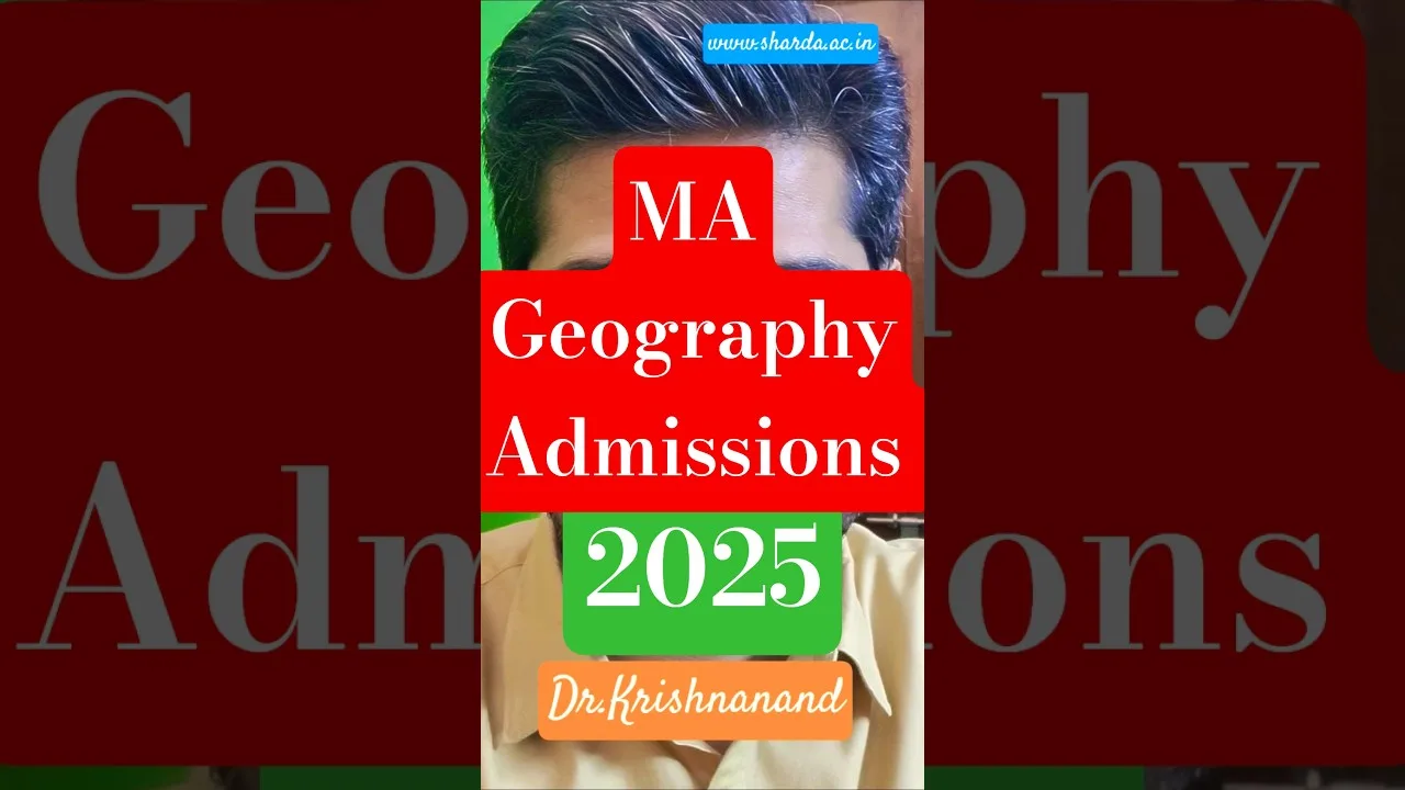 MA Geography Admissions 2025 #cuetgeography #shardauniversity #shorts