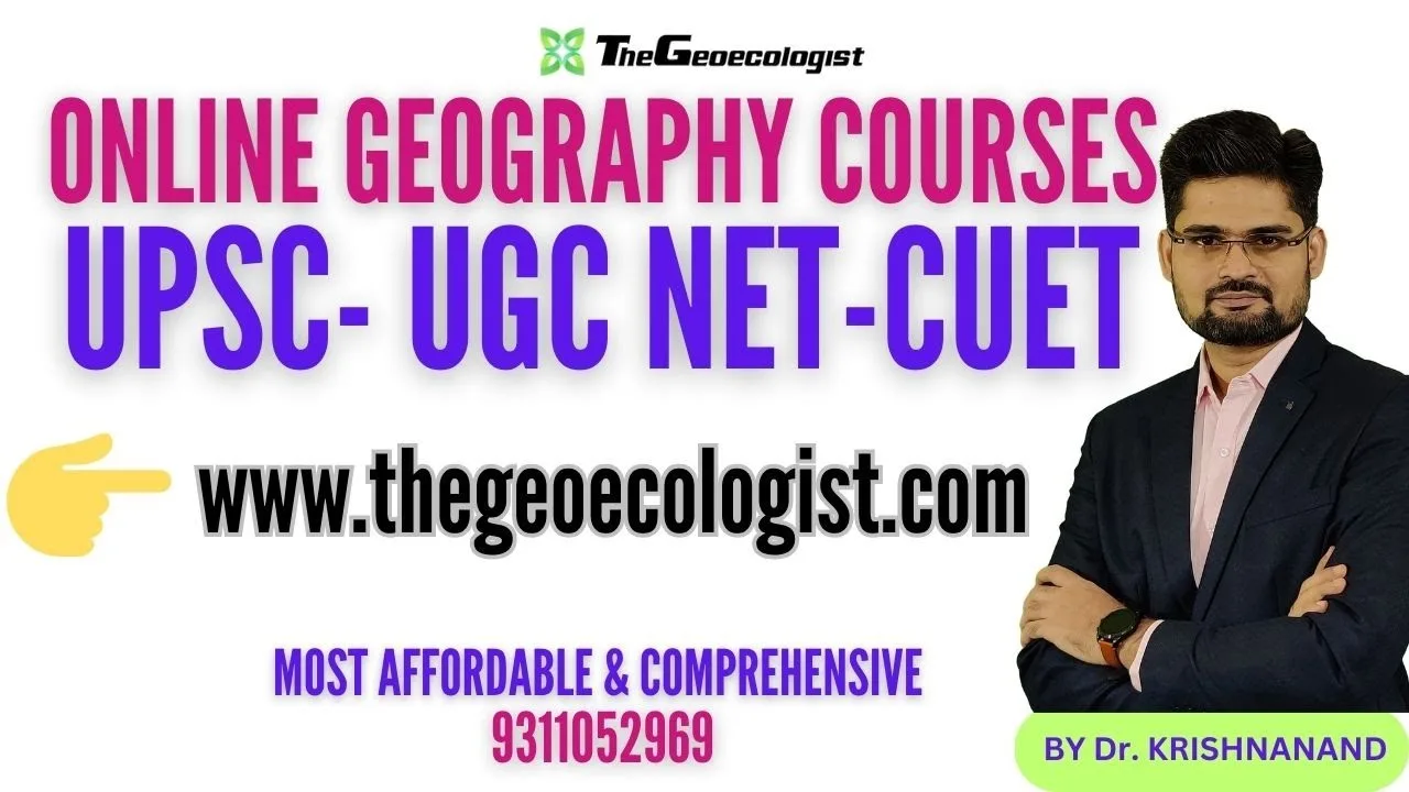 Best Geography Online Course for #UPSC #UGCNET #CUETentrance | TheGeoecologist