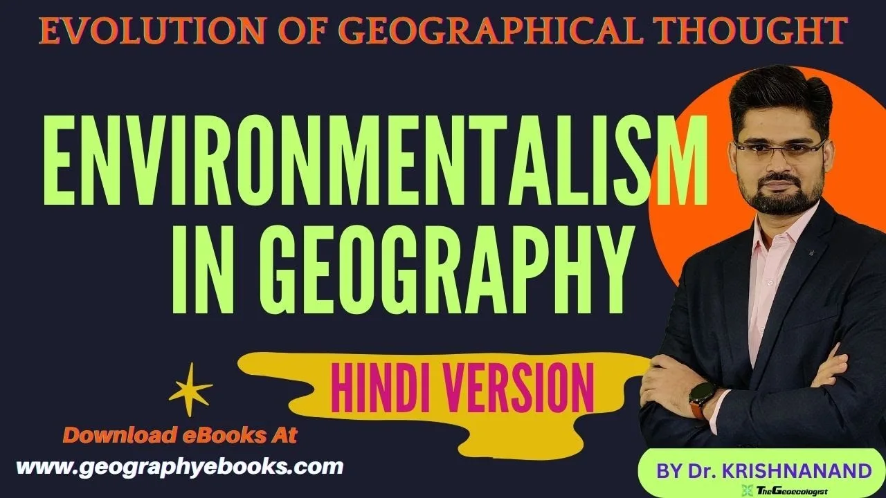 Environmentalism in Geography | TheGeoecologist