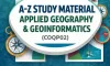 A-Z Study Material- Applied Geography & Geoinformatics Course (COQPO2) - cuet pg geography study material
