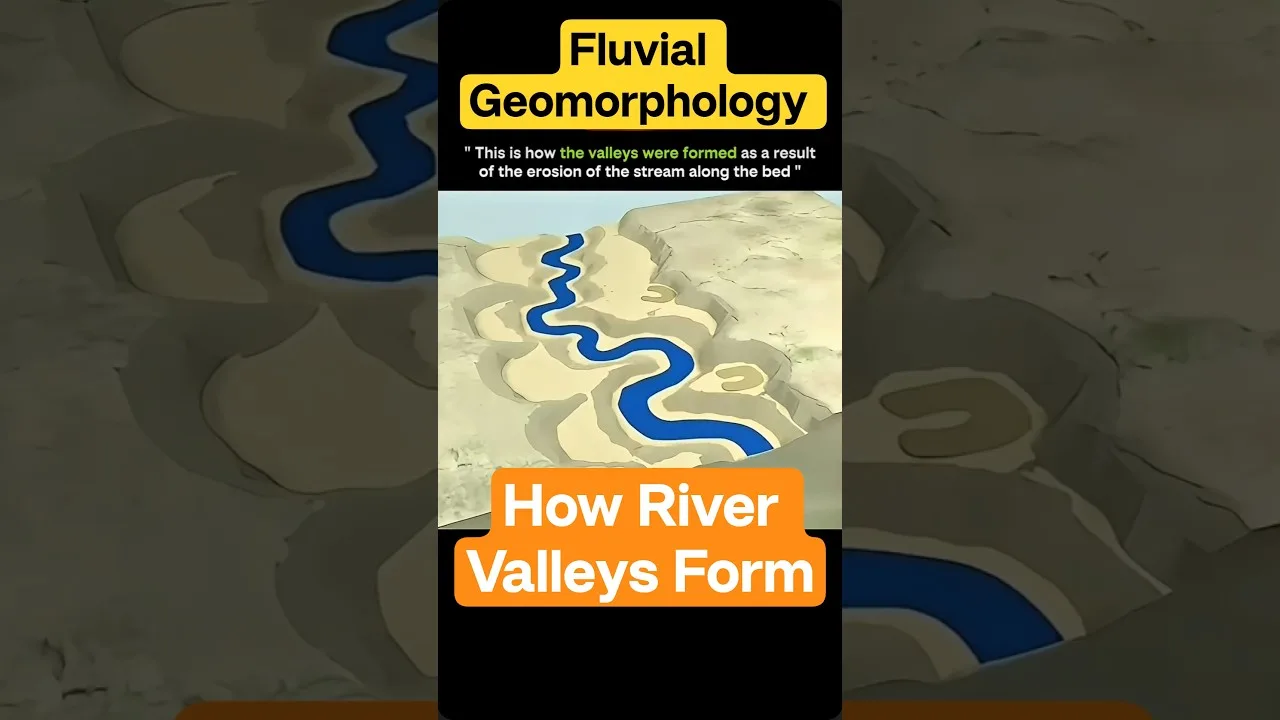 How River Valleys are formed #geomorphology #rivervalley #shorts 1 How River Valleys are formed #geomorphology #rivervalley #shorts