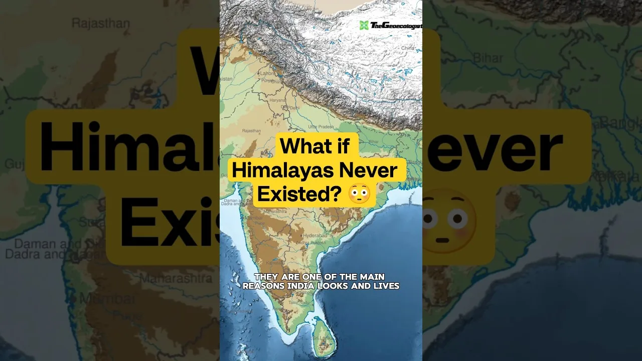 What if himalayas didn't exist #thegeoecologist #himalayas #geography #shorts