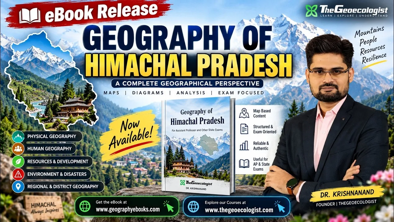 Geography of Himachal Pradesh: Guide & Comprehensive eBook