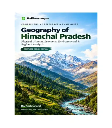 Geography of Himachal Pradesh eBook - high altitude mountain passes Himachal - Himachal Pradesh highest peak - Five major rivers Himachal Pradesh - glacial origin HP rivers - Natural disasters Himachal Pradesh landslides - Himachal Pradesh Geography PDF - HPPSC Geography Notes - HAS Exam Geography Study Guide - best geography book for HP state exams - Shivalik Range Himachal Pradesh - Dhauladhar Pir Panjal Range HP - Cold desert Spiti Valley geography - Vedic Sanskrit names Himachal rivers - Agro-climatic zones of Himachal Pradesh - HP geography notes - HPAS geography ebook