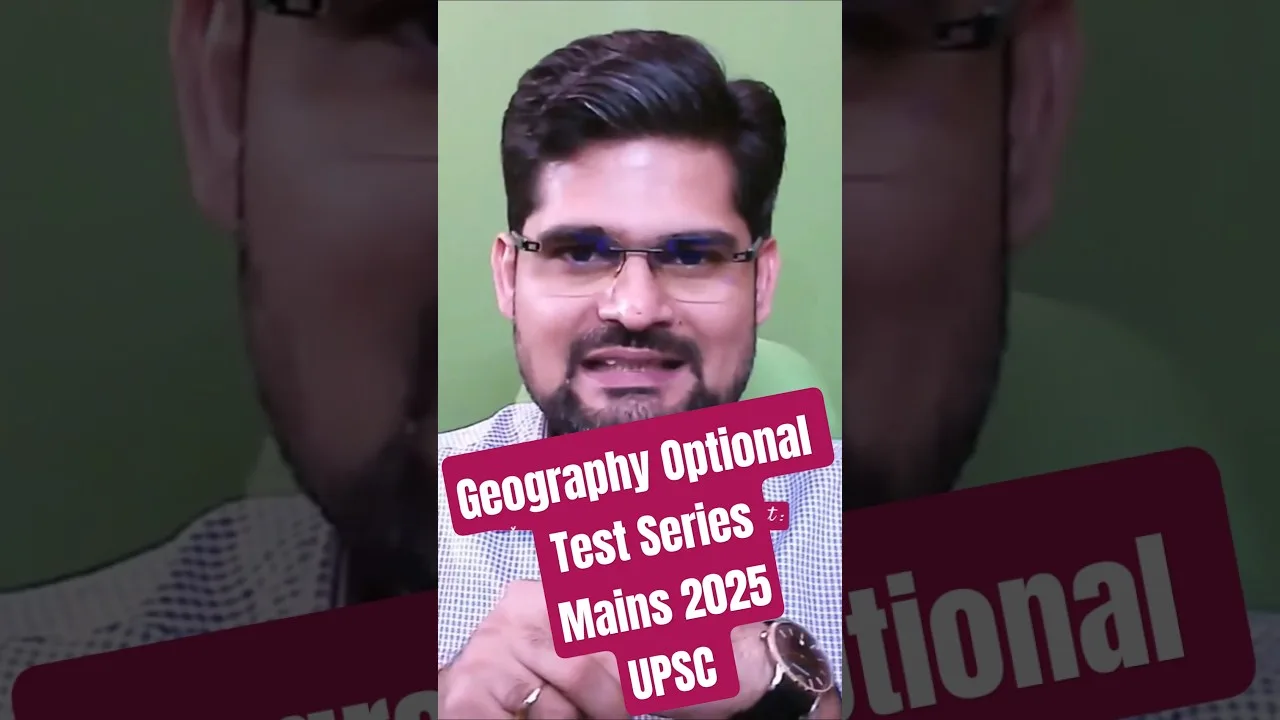 Geography Optional Test Series: Best UPSC Mains 2025 Prep