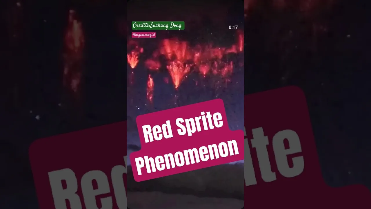 Red Sprite Phenomenon: Captured Over Tibet – Science, Astrophotography & Significance