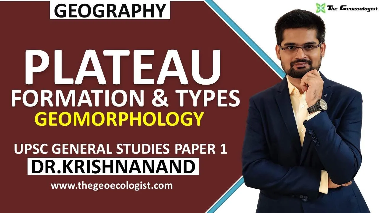Plateau Formation: Types, Processes & Examples