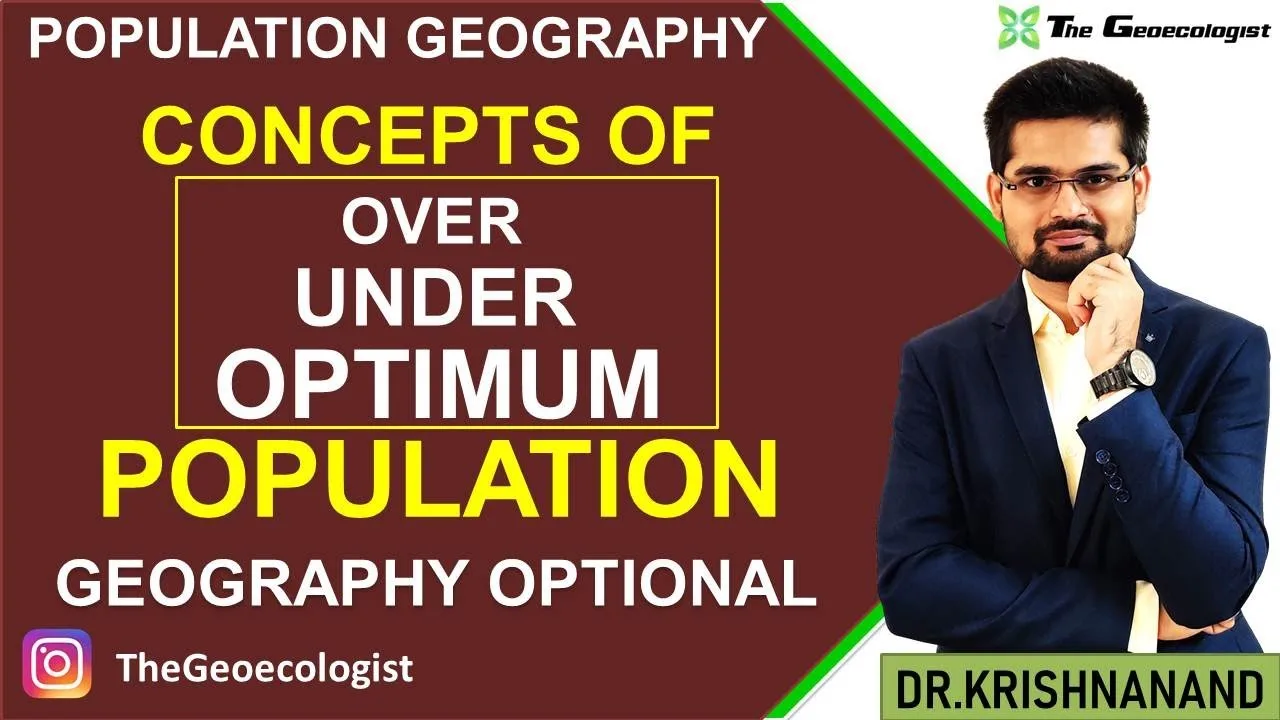 over under optimum population: Key Concepts for UPSC