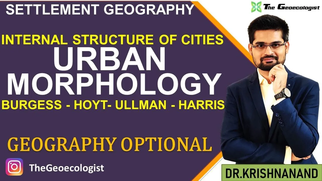 urban morphology cities: Burgess & Hoyt Models Explained 1 urban morphology cities: Burgess, Hoyt & Ullman Models