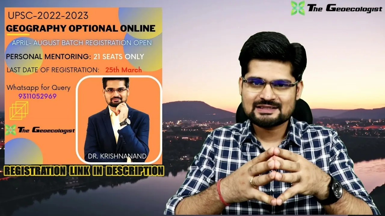 Geography Optional Online Course by Dr Krishnanand | UPSC Prep