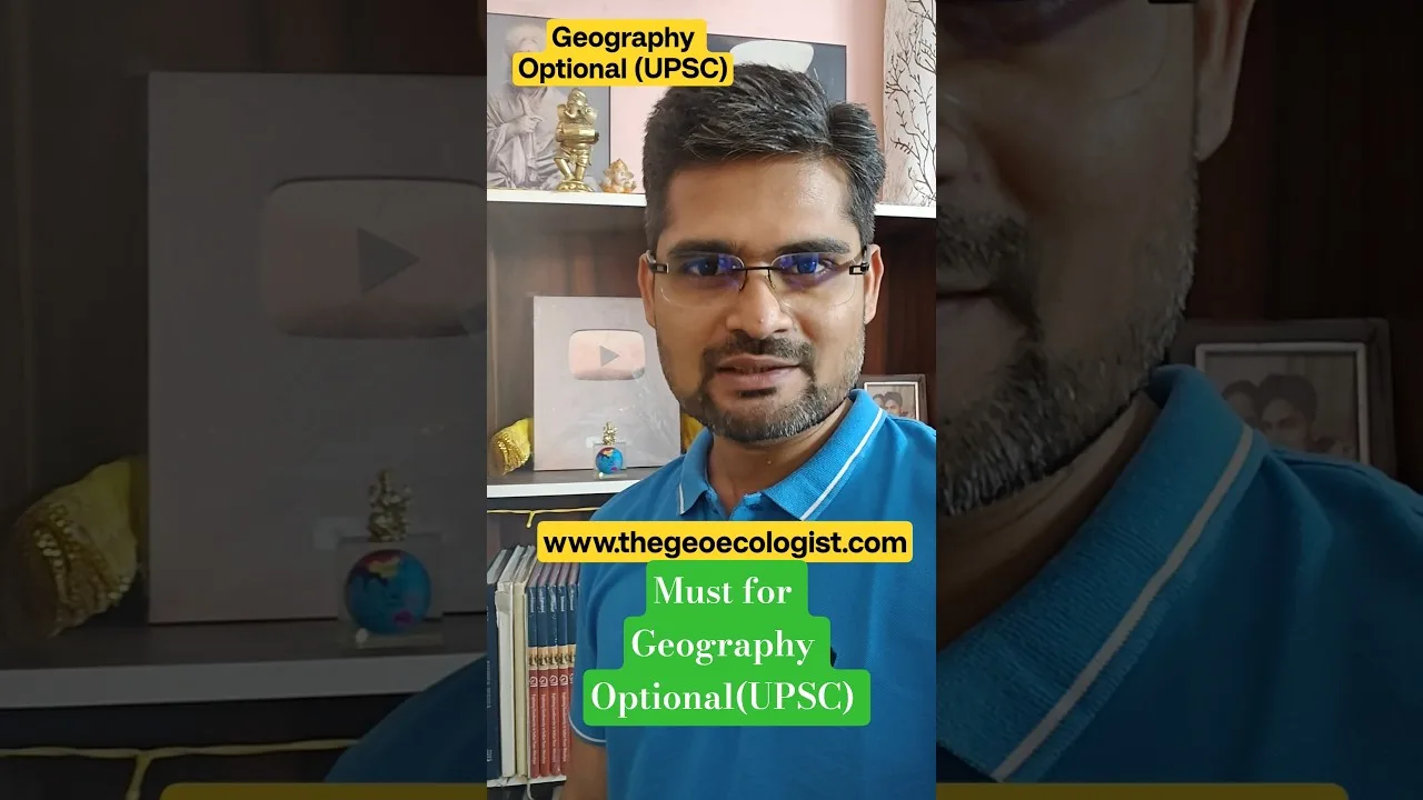 Geography Optional Course: Best UPSC Preparation Guide