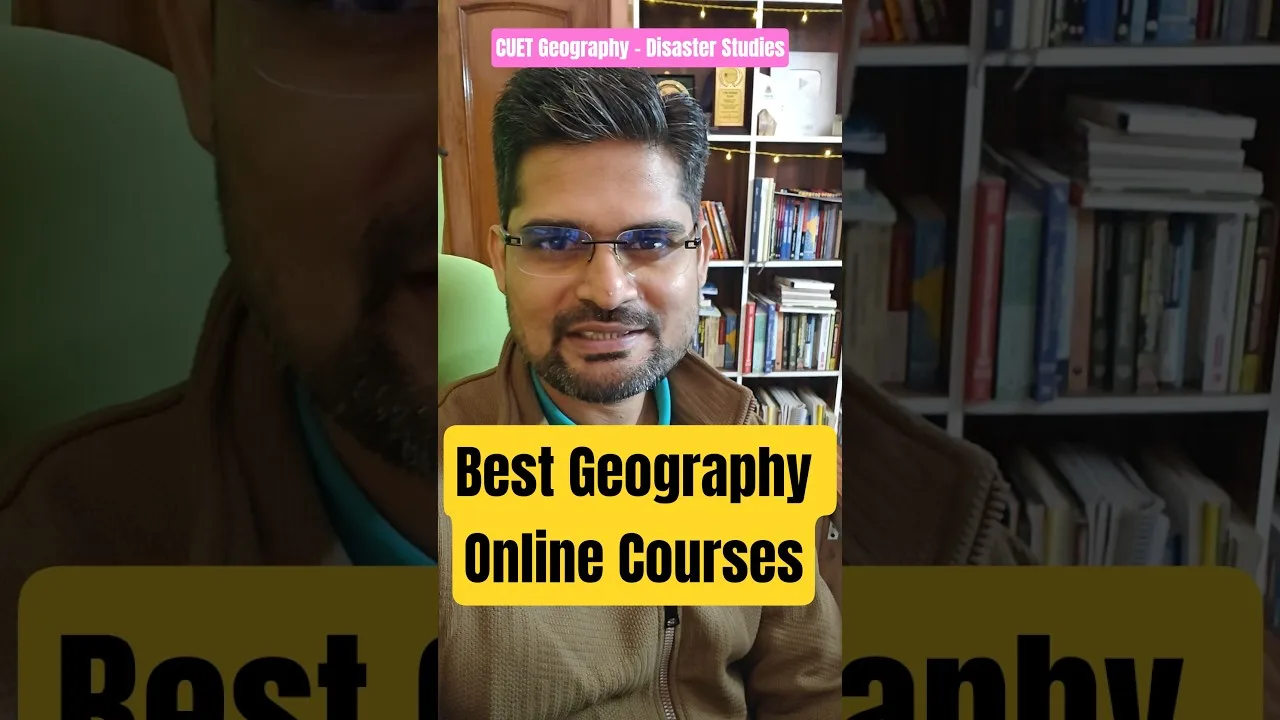 CUET Geography 2026: Complete Online Course Guide