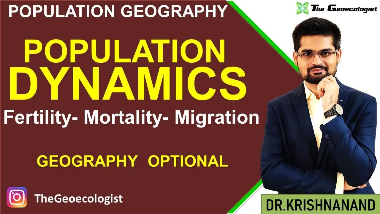 population dynamics fertility: A Comprehensive Guide for UPSC Aspirants