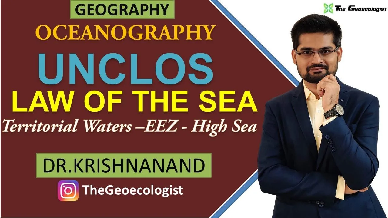 Law of the Sea: UNCLOS Maritime Zones Explained