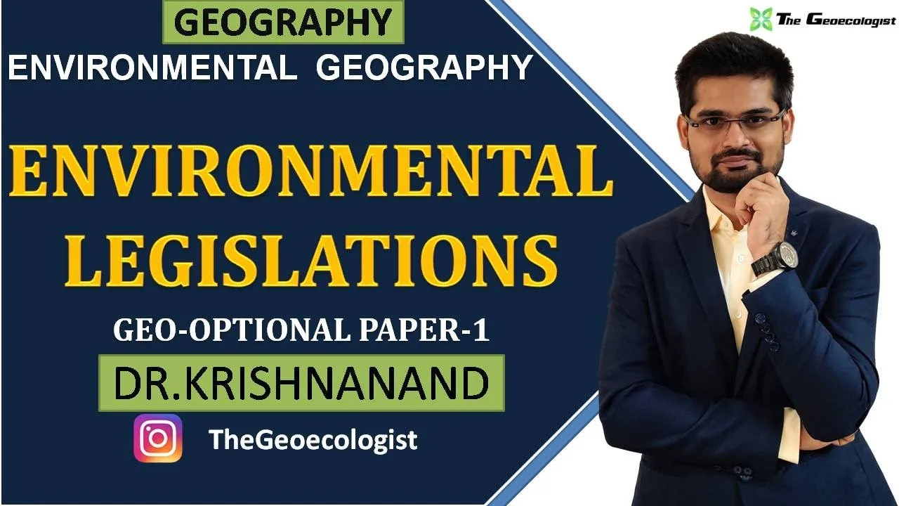 Environmental Legislations UPSC: Ramsar to Paris Agreement Guide