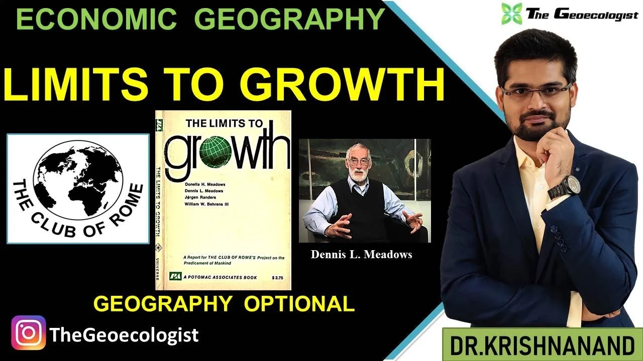 Limits to Growth: Economic Geography for UPSC