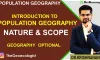 Population Geography Scope: Guide for UPSC Aspirants