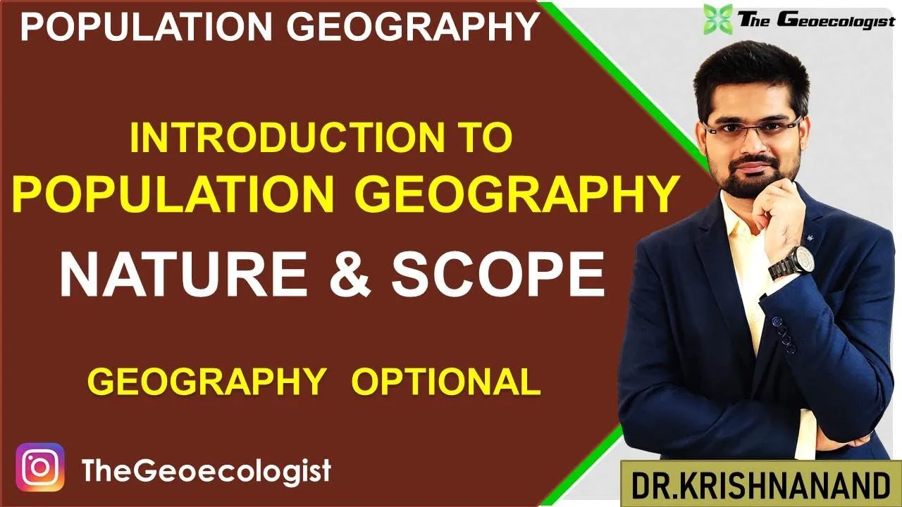 Population Geography Scope: Guide for UPSC Aspirants