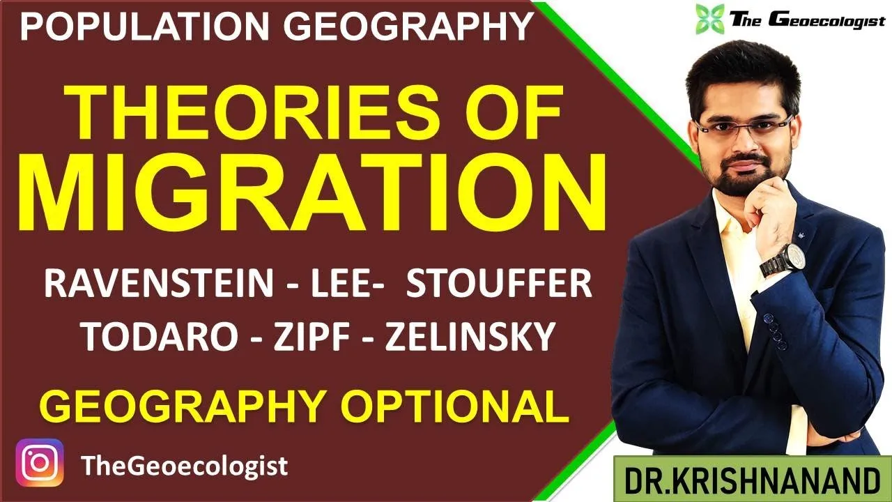 Migration Theories Geography UPSC Preparation