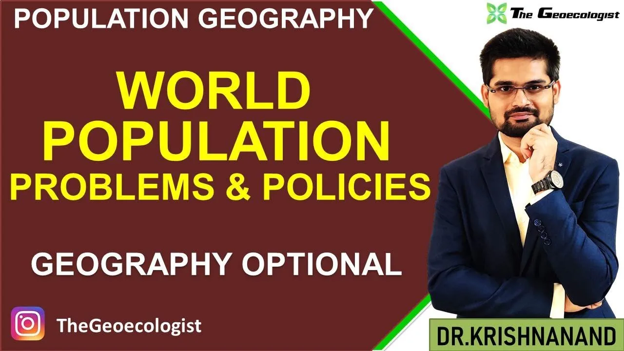 World Population Problems and Policies for UPSC Geography